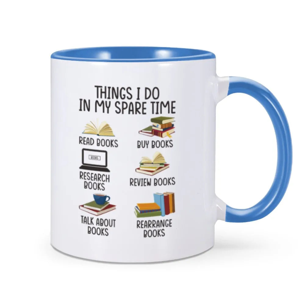 Reading Book Mug My Spare Time 11 oz Tea Cup Gift for Reader Bookworm Coffee Mugs Novelty Gift for Book Lover Nerd Friend Bestie