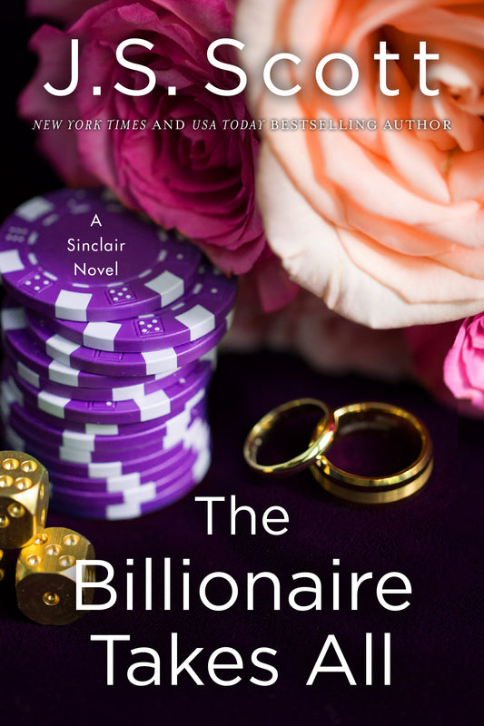 The Billionaire Takes All (The Sinclairs Book 5)