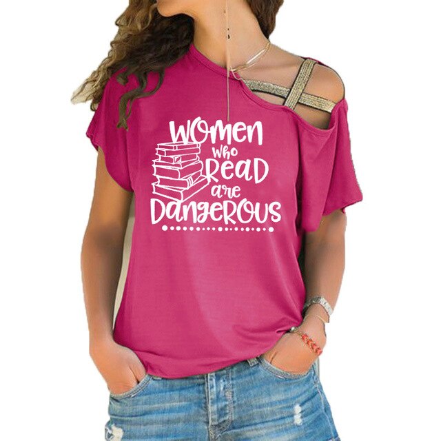 Women who read are dangerous reading books graphic t shirt feministe women tshirt Irregular Skew Cross Bandage cotton tee tops