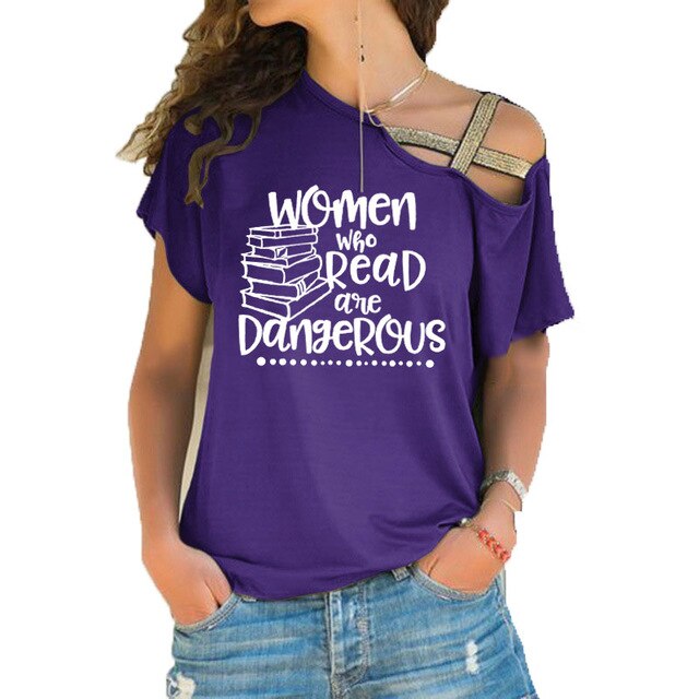 Women who read are dangerous reading books graphic t shirt feministe women tshirt Irregular Skew Cross Bandage cotton tee tops